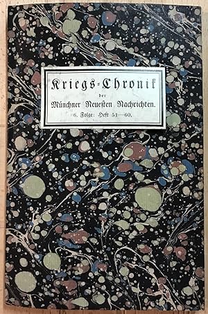 Kriegs-Chronik der Münchner neuesten Nachrichten 6. Folge 1914, Heft 51-60