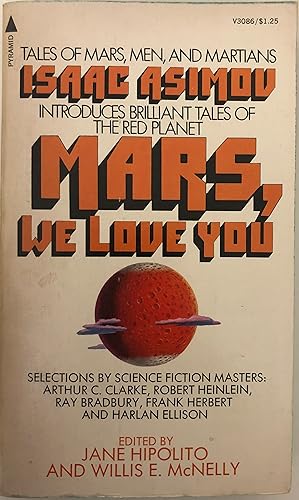 Seller image for Mars, We Love You for sale by Collectible Science Fiction