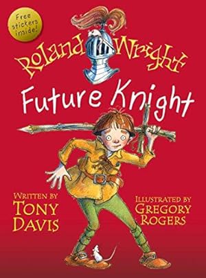 Image du vendeur pour Roland Wright, Future Knight mis en vente par WeBuyBooks