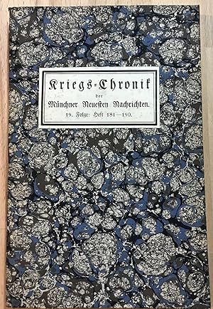 Kriegs-Chronik der Münchner neuesten Nachrichten 19. Folge 1915, Heft 181-190