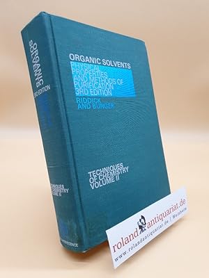 Seller image for Organic Solvents: Physical Properties and Methods of Purification (Techniques of Organic Chemistry: volume 2) for sale by Roland Antiquariat UG haftungsbeschrnkt