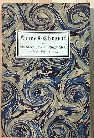 Kriegs-Chronik der Münchner neuesten Nachrichten 18. Folge 1915, Heft 171-180