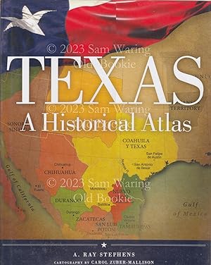 Texas: a historical atlas