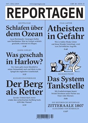 Image du vendeur pour Reportagen #47: Das unabhngige Magazin fr erzhlte Gegenwart mis en vente par Berg-Berg Bcherwelt