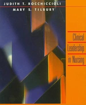 Imagen del vendedor de Clinical Leadership in Nursing a la venta por WeBuyBooks