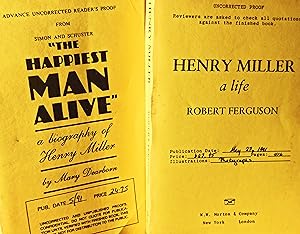 Immagine del venditore per The Happiest Man Alive", a biography of Henry Miller (and) HENRY MILLER, a life. (UNCORRECTED PROOF COPIES IN YELLOW WRAPS) venduto da FARRAGO