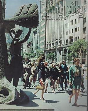 LIVING CITY : NUMBER 6 SPRING - SUMMER 1969