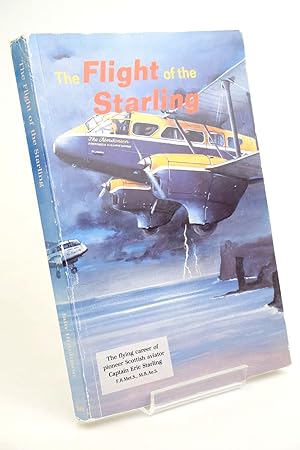 Seller image for THE FLIGHT OF THE STARLING for sale by Stella & Rose's Books, PBFA
