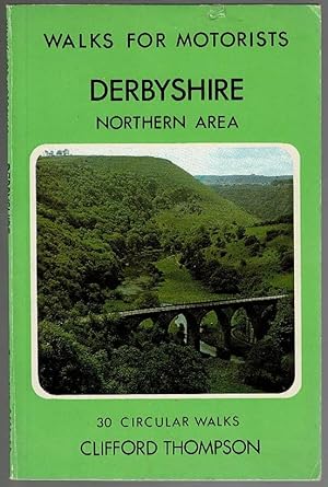 Seller image for Derbyshire Walks for Motorists: Northern Area for sale by Lazy Letters Books
