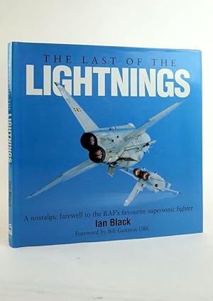 Seller image for THE LAST OF THE LIGHTNINGS for sale by Stella & Rose's Books, PBFA
