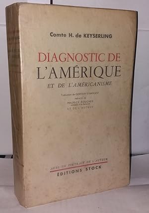 Seller image for Diagnostic de l'Amrique et de l'amricanisme for sale by Librairie Albert-Etienne