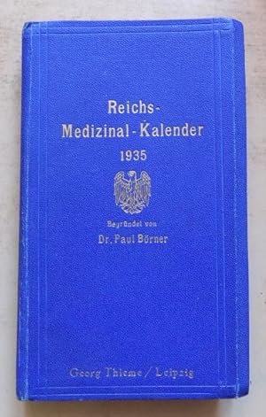 Reichs-Medizinal-Kalender für Deutschland 1935 - Therapeutisches Brevier.