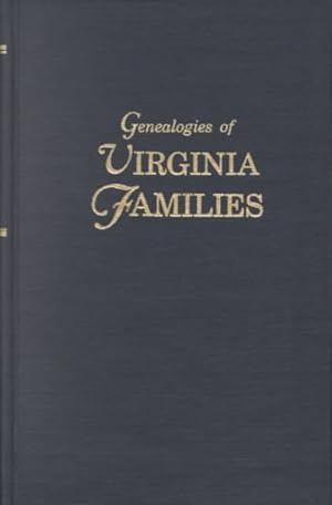 Seller image for Genealogies of Virginia Families from Tyler's Quarterly Historical & Genealogical Magazine : Pinkethman-Tyler for sale by GreatBookPrices