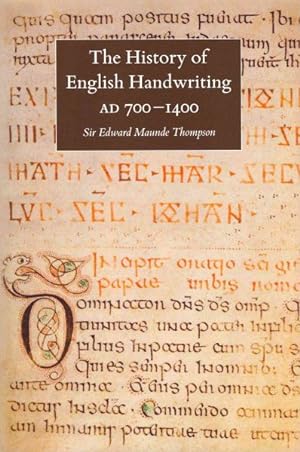 Seller image for History of English Handwriting AD 700-1400 for sale by GreatBookPricesUK