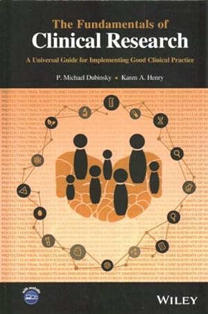 Image du vendeur pour Fundamentals of Clinical Research : A Universal Guide for Implementing Good Clinical Practice mis en vente par GreatBookPricesUK