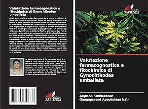 Seller image for Valutazione farmacognostica e fitochimica di Gynochthodes umbellata for sale by moluna