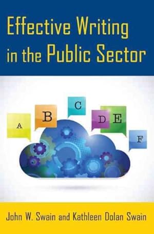 Image du vendeur pour Effective Writing in the Public Sector mis en vente par GreatBookPrices