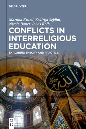 Seller image for Conflicts in Interreligious Education : Exploring Theory and Practice for sale by GreatBookPricesUK