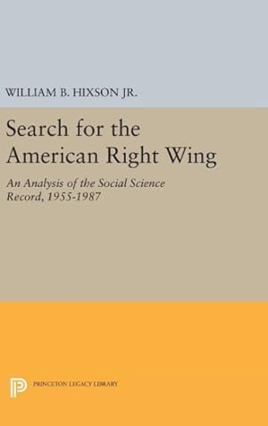 Immagine del venditore per Search for the American Right Wing : An Analysis of the Social Science Record, 1955-1987 venduto da GreatBookPrices