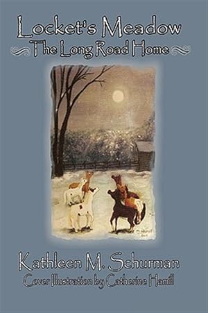 Seller image for Locket's Meadow - The Long Road Home for sale by GreatBookPrices