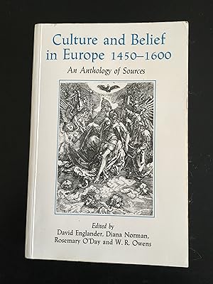 Bild des Verkufers fr Culture and Belief in Europe 1450-1600: An Anthology of Sources zum Verkauf von Lazycat Books