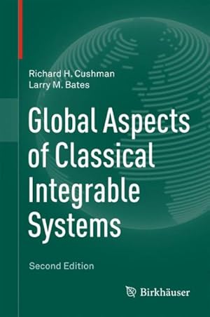Seller image for Global Aspects of Classical Integrable Systems for sale by GreatBookPrices