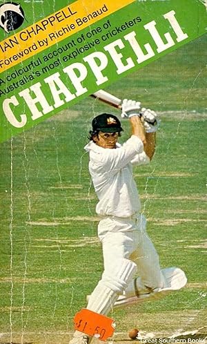 Seller image for Chappelli: Ian Chappell's Life Story for sale by Great Southern Books