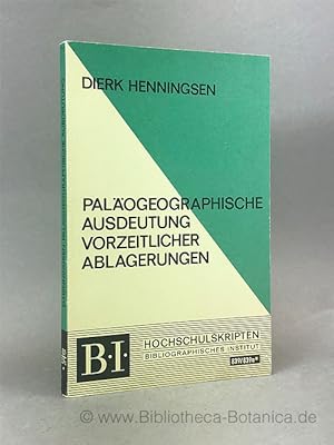 Seller image for Palogeographische Ausdeutung vorzeitlicher Ablagerungen. for sale by Bibliotheca Botanica