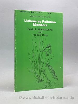 Bild des Verkufers fr Lichens as Pollution Monitors. zum Verkauf von Bibliotheca Botanica