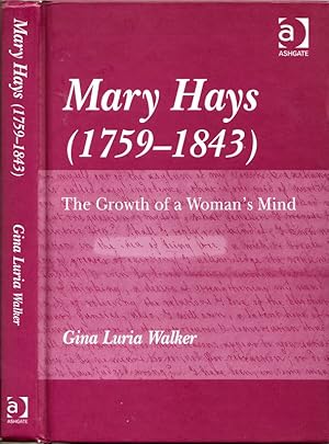 Mary Hays (1759-1843). The growth of a woman`s mind