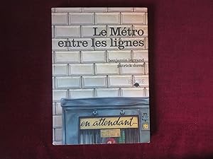 Le métro entre les lignes