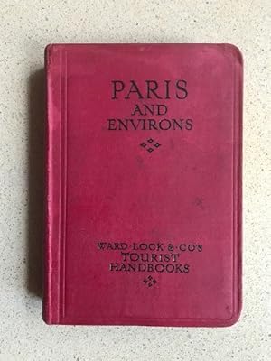 Handbook to Paris and its Environs