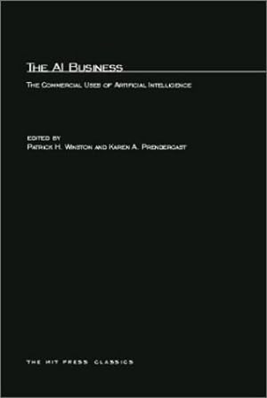 Bild des Verkufers fr The AI Business: Commercial Uses of Artificial Intelligence (The MIT Press) [Paperback ] zum Verkauf von booksXpress