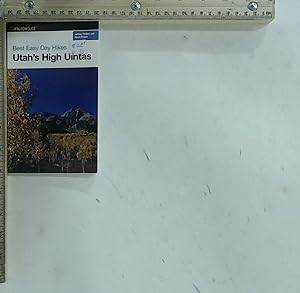 Immagine del venditore per Best Easy Day Hikes Utah's High Uintas (Best Easy Day Hikes Series) venduto da Jenson Books Inc