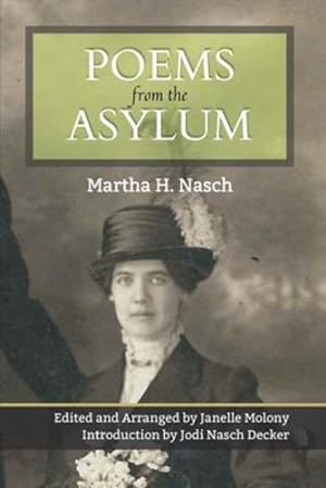 Seller image for Poems from the Asylum Paperback for sale by booksXpress