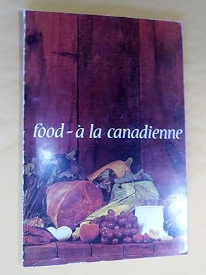 Image du vendeur pour Food -  la canadienne (bilingue mis en vente par Claudine Bouvier