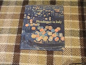 Seller image for Prendergast In Italy for sale by M & P BOOKS   PBFA MEMBER