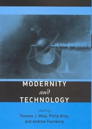 Immagine del venditore per Modernity and Technology (The MIT Press) [Paperback ] venduto da booksXpress