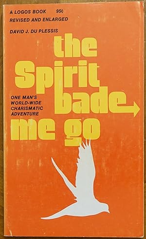 Imagen del vendedor de The Spirit Bade Me Go a la venta por Faith In Print