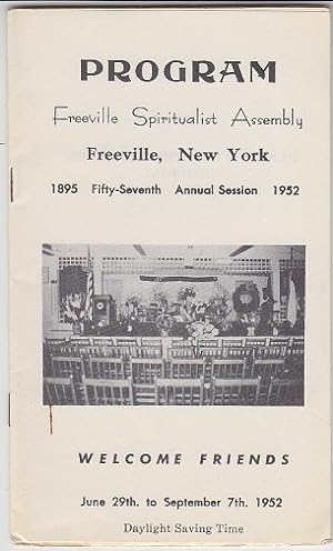 PROGRAM / Freeville Spiritualist Assembly, Freeville, New York, Fifty-Seventh Annual Session 1895...