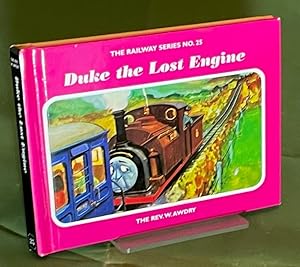 Seller image for The Railway Series No. 25 : Duke the Lost Engine (Classic Thomas the Tank Engine) for sale by Libris Books