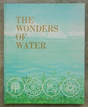 Imagen del vendedor de The wonders of water. a la venta por Librairie les mains dans les poches
