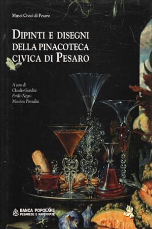 Image du vendeur pour Dipinti e disegni della Pinacoteca Civica di Pesaro mis en vente par Di Mano in Mano Soc. Coop