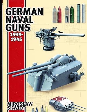 Immagine del venditore per German Naval Guns, 1939-1945 venduto da Paradox Books USA