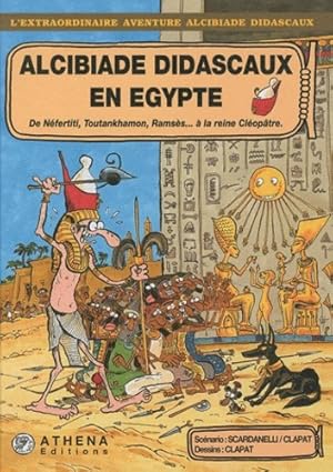 Image du vendeur pour Alcibiade Didascaux en Egypte. II - De Nfertiti, Toutankhamon, Ramss  la reine Cloptre. mis en vente par Calepinus, la librairie latin-grec