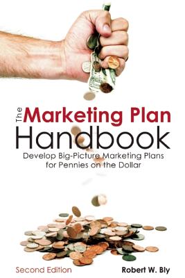 Bild des Verkufers fr The Marketing Plan Handbook: Develop Big-Picture Marketing Plans for Pennies on the Dollar (Paperback or Softback) zum Verkauf von BargainBookStores