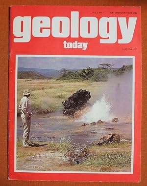 Image du vendeur pour Geology Today. Vol 2 No 5 September/October 1986 mis en vente par GuthrieBooks