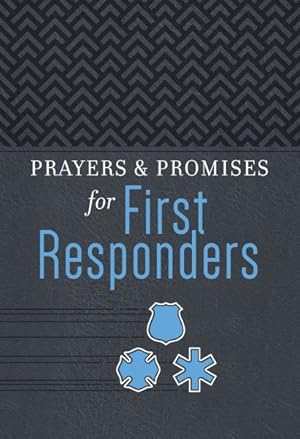 Imagen del vendedor de Prayers & Promises for First Responders a la venta por GreatBookPrices