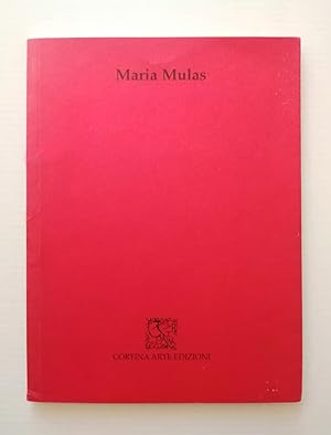 Maria Mulas. 500a Mostra della Galleria Cortina. Memoires