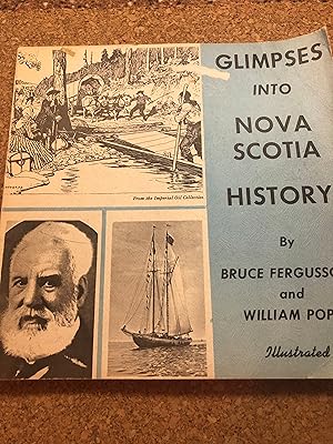 Seller image for GLIMPSES INTO Nova Scotia HISTORY for sale by Masons' Books